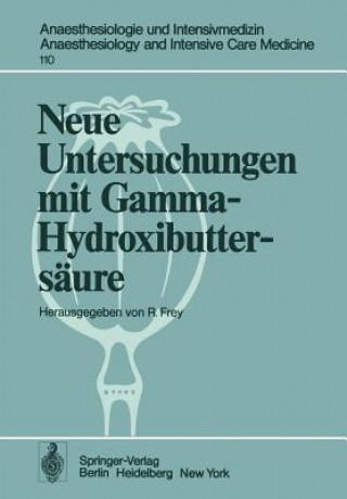 Carte Neue Untersuchungen mit Gamma-Hydroxibuttersaure R. Frey