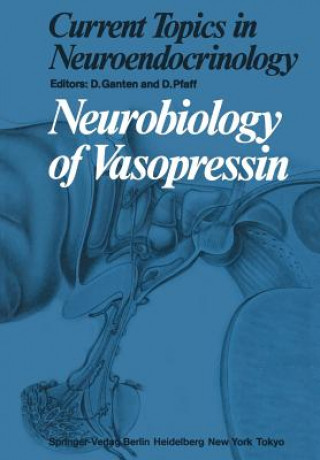 Knjiga Neurobiology of Vasopressin D. Ganten