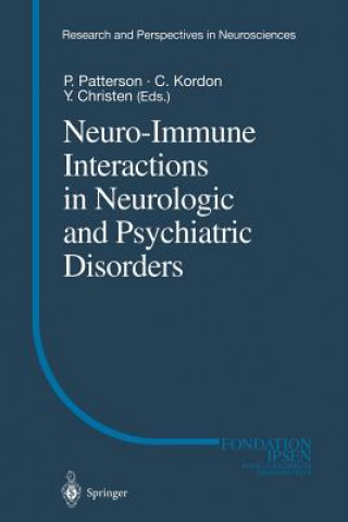 Carte Neuro-Immune Interactions in Neurologic and Psychiatric Disorders Y. Christen