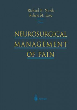 Kniha Neurosurgical Management of Pain Robert M. Levy