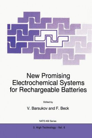 Kniha New Promising Electrochemical Systems for Rechargeable Batteries V. Barsukov