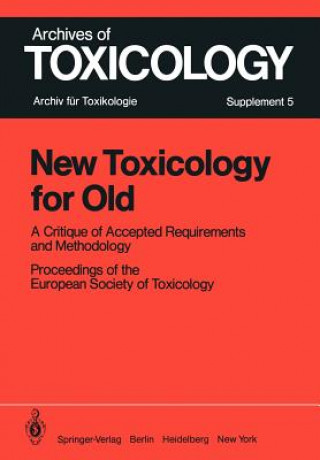 Książka New Toxicology for Old C. M. Chambers