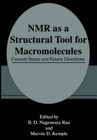 Kniha NMR as a Structural Tool for Macromolecules M. D. Kemple