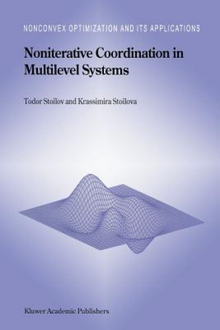 Carte Noniterative Coordination in Multilevel Systems Krassimira Stoilova