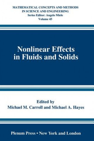 Book Nonlinear Effects in Fluids and Solids Michael M. Carroll