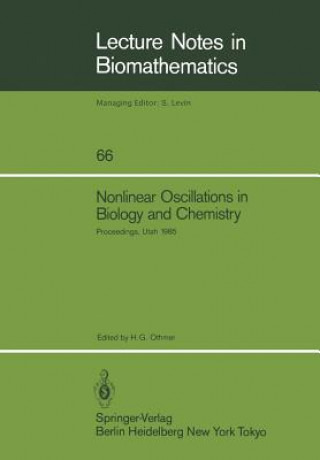 Kniha Nonlinear Oscillations in Biology and Chemistry Hans G. Othmer