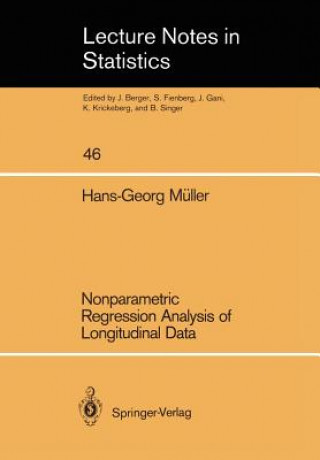 Książka Nonparametric Regression Analysis of Longitudinal Data Hans-Georg Muller