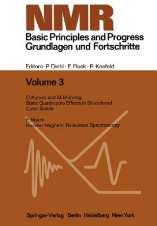 Kniha NMR Basic Principles and Progress / NMR Grundlagen und Fortschritte Robert Kosfeld