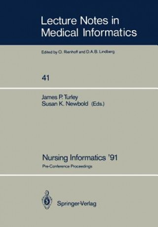 Knjiga Nursing Informatics '91 Susan K. Newbold