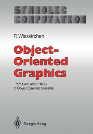 Kniha Object-Oriented Graphics Peter Wisskirchen