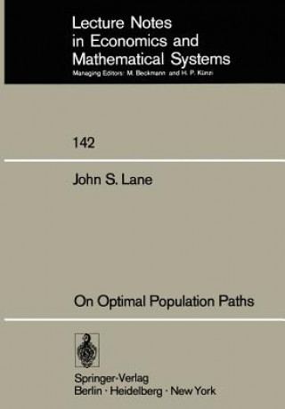 Libro On Optimal Population Paths J.S. Lane