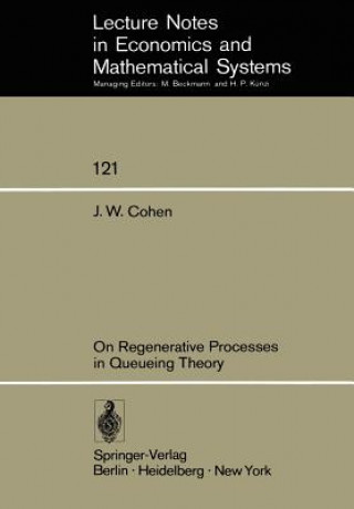 Libro On Regenerative Processes in Queueing Theory Jacob Willem Cohen