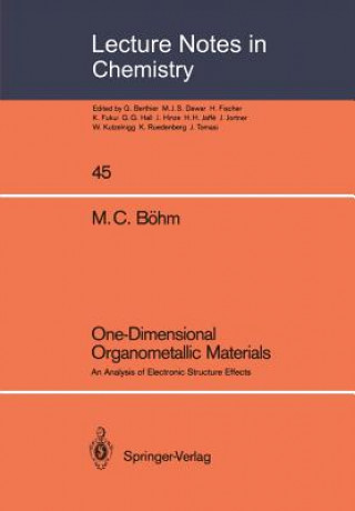 Kniha One-Dimensional Organometallic Materials Michael Bohm