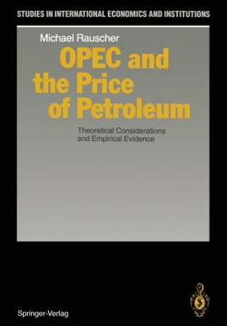 Kniha OPEC and the Price of Petroleum Michael Rauscher