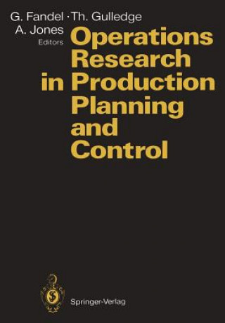 Kniha Operations Research in Production Planning and Control Günter Fandel