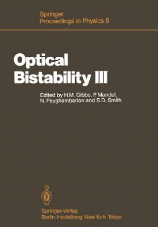 Kniha Optical Bistability III Hyatt M. Gibbs