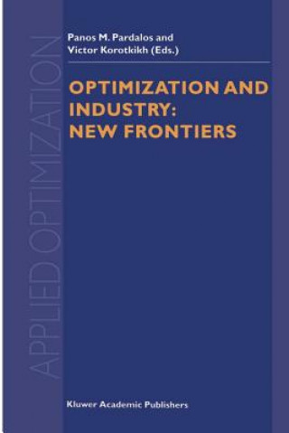 Kniha Optimization and Industry: New Frontiers Victor Korotkikh