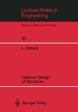 Kniha Optimum Design of Structures L. Chibani