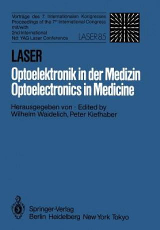 Carte Laser/Optoelektronik in der Medizin / Laser/Optoelectronics in Medicine P. Kiefhaber