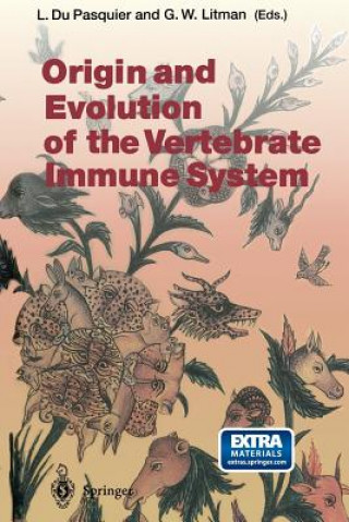 Kniha Origin and Evolution of the Vertebrate Immune System L. Du Pasquier