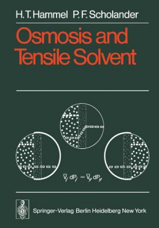 Könyv Osmosis and Tensile Solvent P.F. Scholander