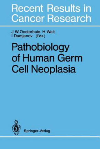 Carte Pathobiology of Human Germ Cell Neoplasia Ivan Damjanov