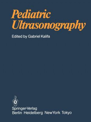 Книга Pediatric Ultrasonography Gabriel Kalifa