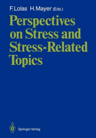 Carte Perspectives on Stress and Stress-Related Topics Fernando Lolas