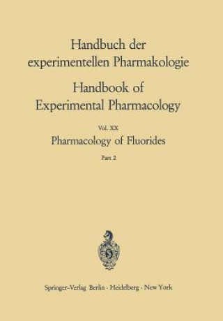 Kniha Pharmacology of Fluorides Frank A. Smith