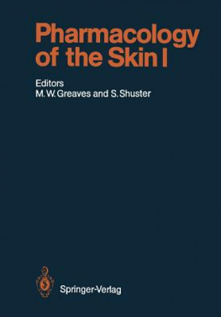 Knjiga Pharmacology of the Skin I 