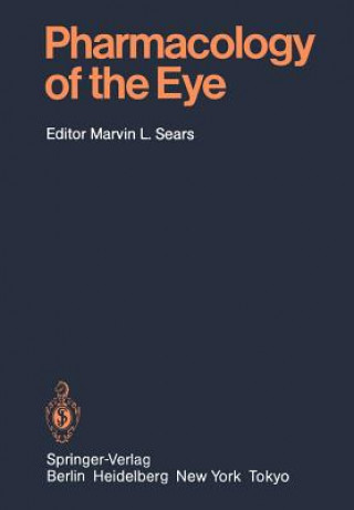 Knjiga Pharmacology of the Eye M. L. Sears