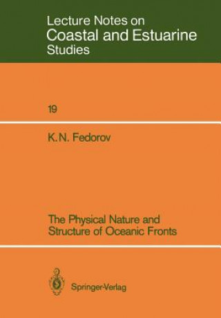 Könyv Physical Nature and Structure of Oceanic Fronts K. N. Fedorov