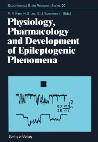 Carte Physiology, Pharmacology and Development of Epileptogenic Phenomena Manfred R. Klee