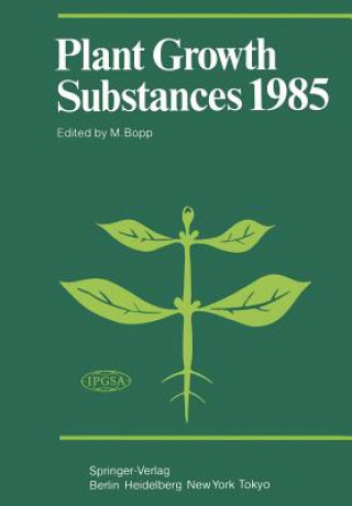 Livre Plant Growth Substances 1985 Martin Bopp