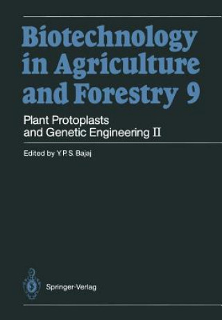 Book Plant Protoplasts and Genetic Engineering II Professor Dr. Y. P. S. Bajaj