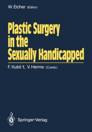 Carte Plastic Surgery in the Sexually Handicapped Wolf Eicher