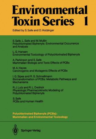 Könyv Polychlorinated Biphenyls (PCBs): Mammalian and Environmental Toxicology Stephen Safe