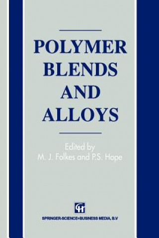 Książka Polymer Blends and Alloys P. S. Hope