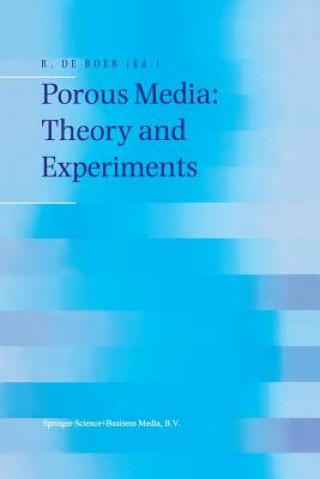 Kniha Porous Media: Theory and Experiments Reint De Boer