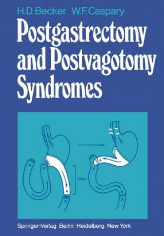 Kniha Postgastrectomy and Postvagotomy Syndromes W. F. Caspary