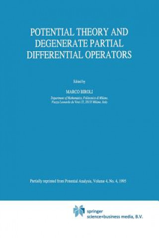 Carte Potential Theory and Degenerate Partial Differential Operators Marco Biroli