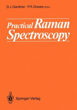 Könyv Practical Raman Spectroscopy Derek J. Gardiner