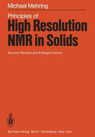 Книга Principles of High Resolution NMR in Solids Mehring