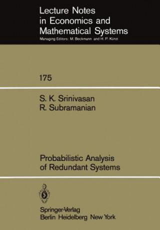 Kniha Probabilistic Analysis of Redundant Systems R. Subramanian