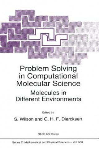 Carte Problem Solving in Computational Molecular Science Stephen Wilson