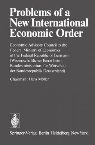 Livre Problems of a New International Economic Order Hans Möller