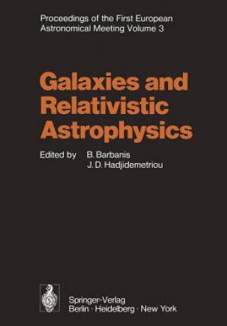 Книга Galaxies and Relativistic Astrophysics B. Barbanis