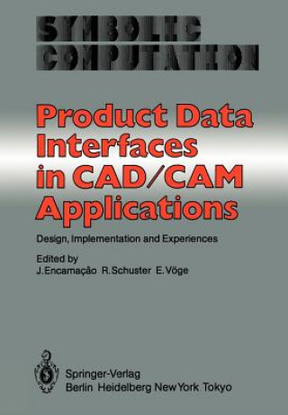 Knjiga Product Data Interfaces in CAD/CAM Applications J. Encarnacao