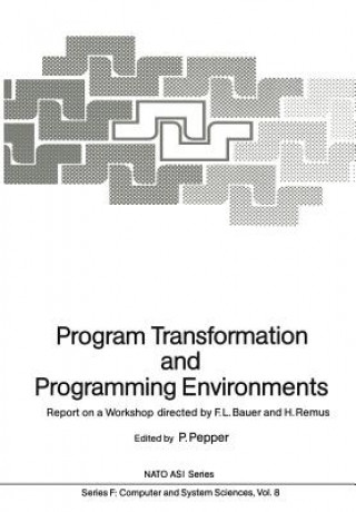 Buch Program Transformation and Programming Environments Peter Pepper