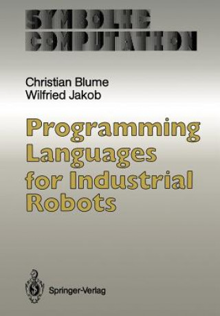Knjiga Programming Languages for Industrial Robots Wilfried Jakob